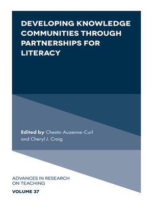 cover image of Developing Knowledge Communities through Partnerships for Literacy, Volume 37